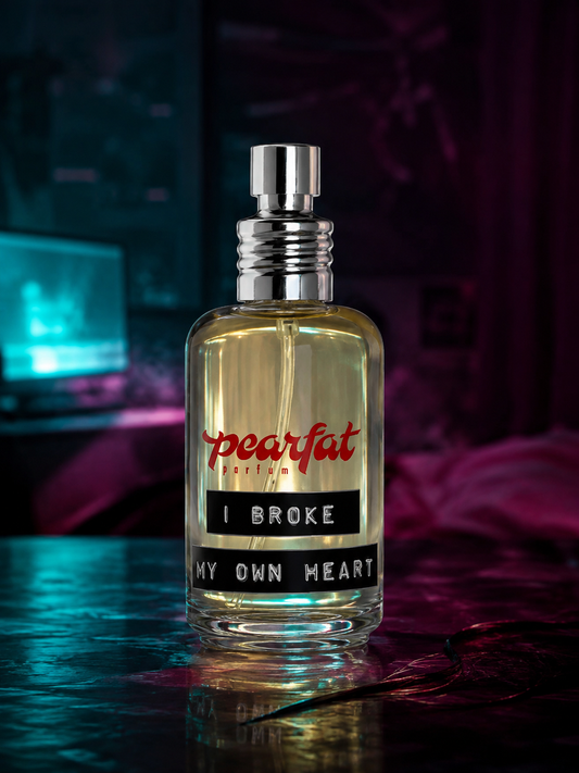 Pearfat Parfum I Broke My Own Heart